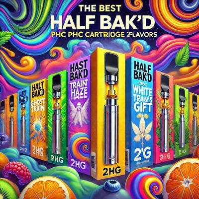 Best Half Bak'd PHC Cartridge 2G Flavors Ranked - DC LLC